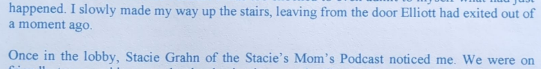 SENDS 2 2 a i ae _ ee id happened. I slowly made my way up the stairs, leaving from the door Elliott had exited out of a moment ago. Once in the lobby, [Witness 1] noticed me. We were on